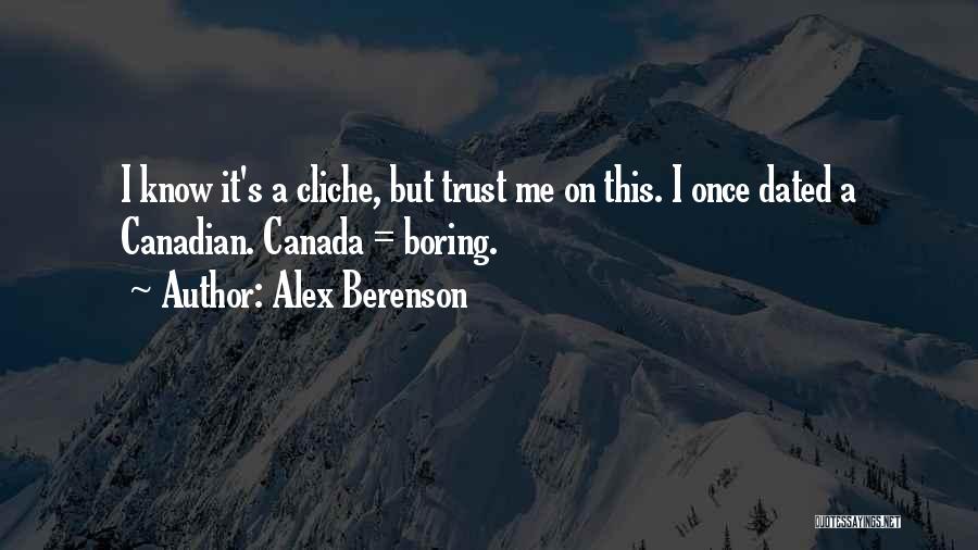 Cliche Quotes By Alex Berenson