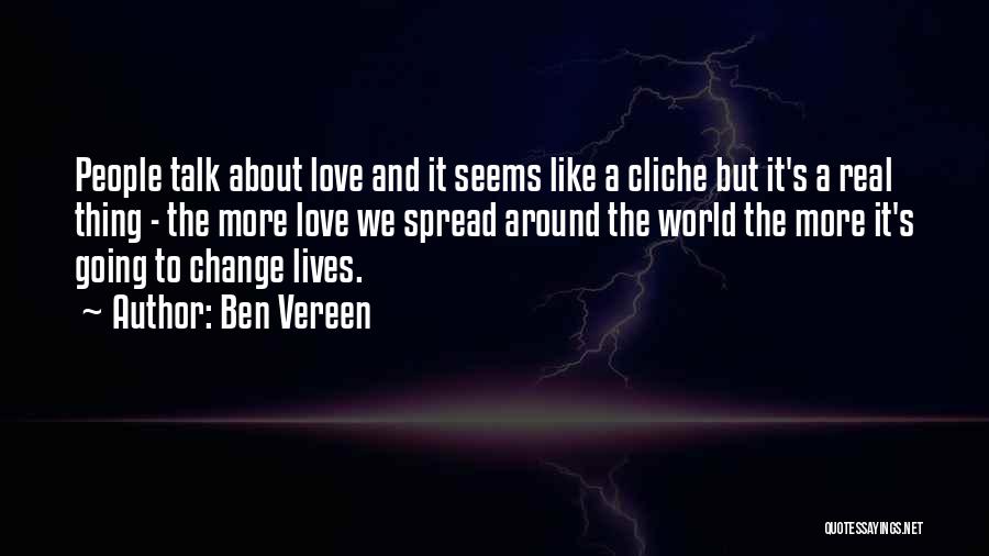 Cliche Quotes By Ben Vereen