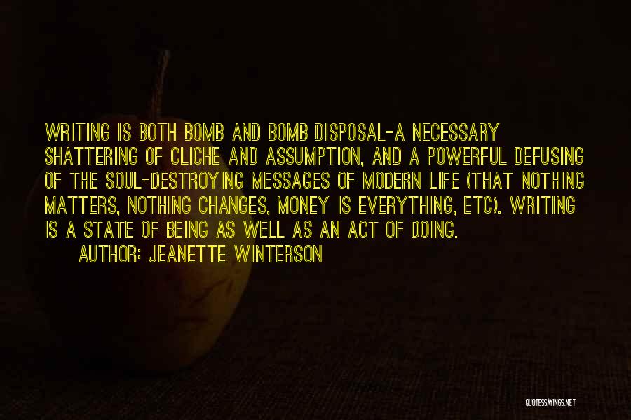 Cliche Quotes By Jeanette Winterson