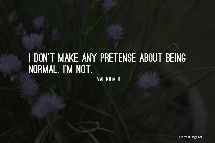 Cliche Vegas Quotes By Val Kilmer Cliche Vegas Quotes By Val Kilmer
