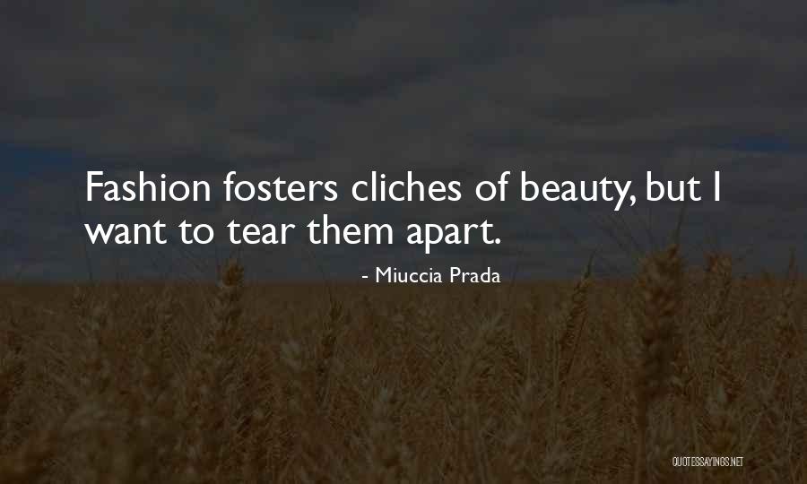 Cliches Quotes By Miuccia Prada Cliches Quotes By Miuccia Prada