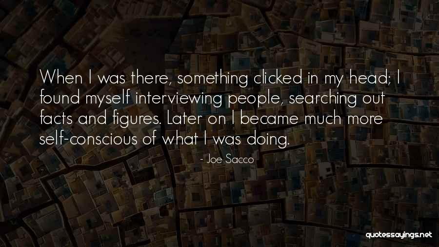 Clicked Quotes By Joe Sacco Clicked Quotes By Joe Sacco