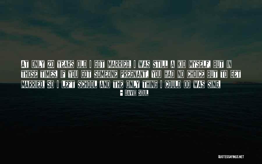 Clicker Vk Quotes By David Soul Clicker Vk Quotes By David Soul