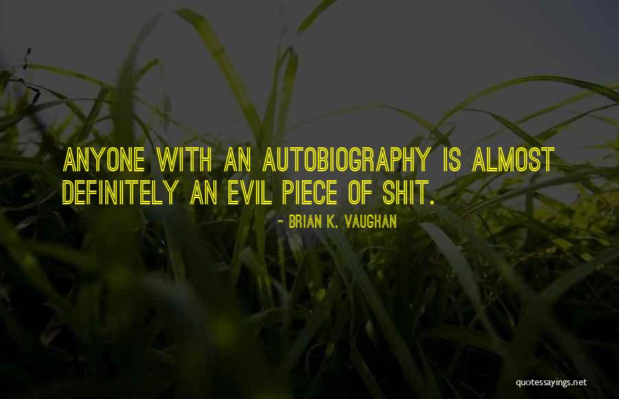 Clickin Quotes By Brian K. Vaughan