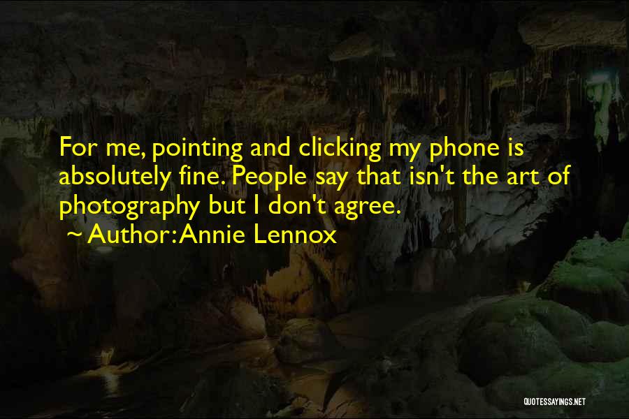 Clicking Quotes By Annie Lennox