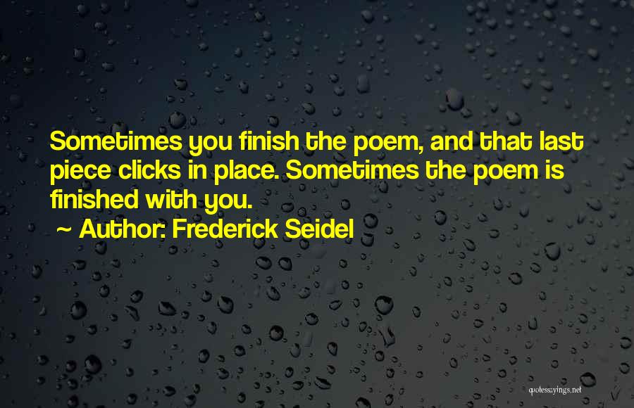 Clicks Quotes By Frederick Seidel