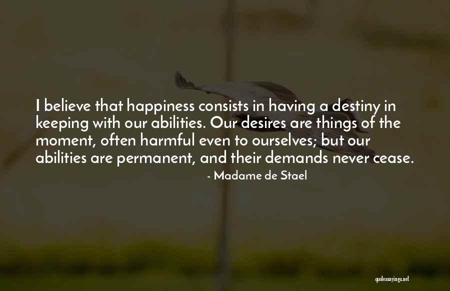 Clicky Quotes By Madame De Stael Clicky Quotes By Madame De Stael