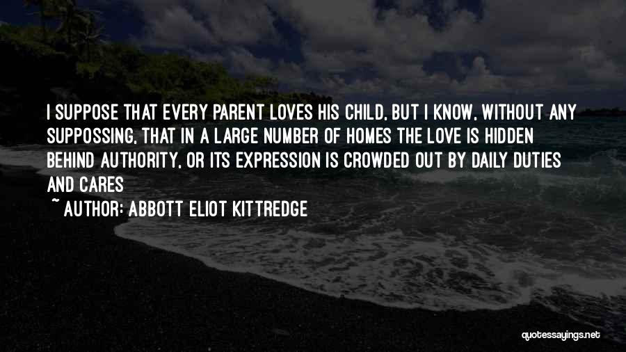 Clicquot Club Quotes By Abbott Eliot Kittredge