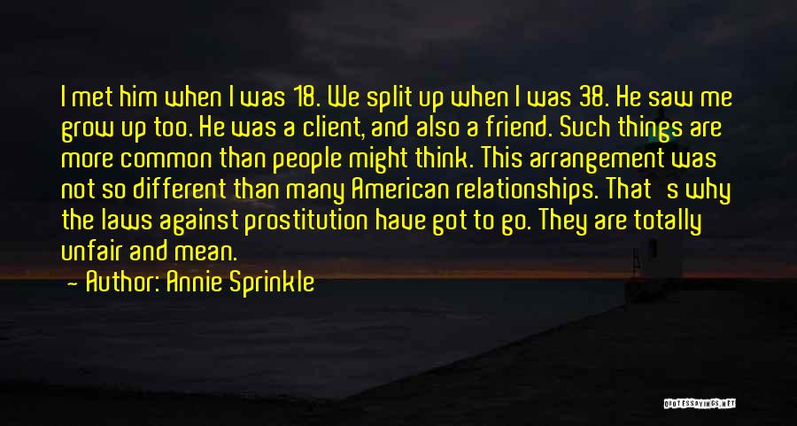 Client Relationships Quotes By Annie Sprinkle