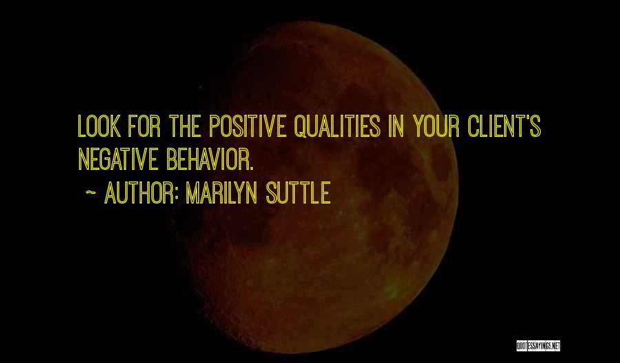 Client Relationships Quotes By Marilyn Suttle