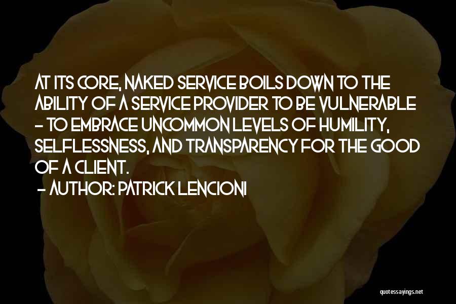 Client Service Quotes By Patrick Lencioni