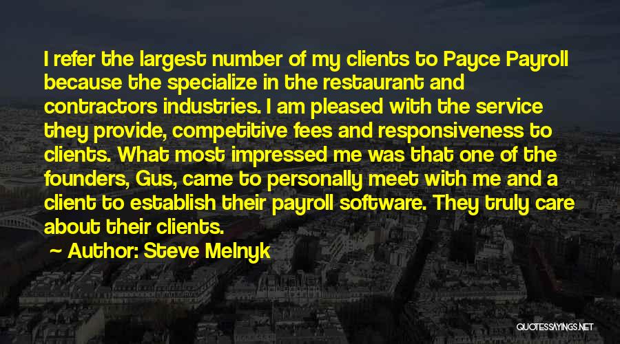 Client Service Quotes By Steve Melnyk