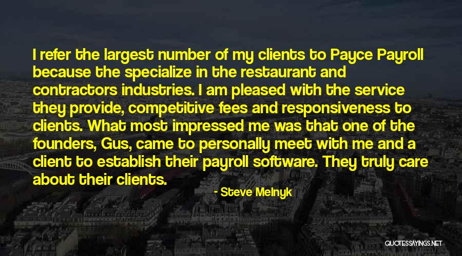 Client Service Quotes By Steve Melnyk