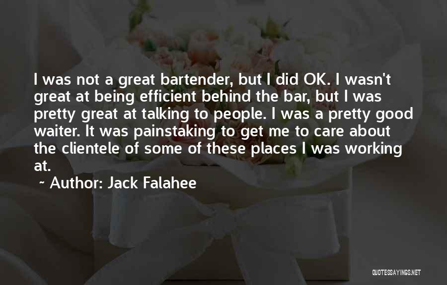 Clientele Quotes By Jack Falahee