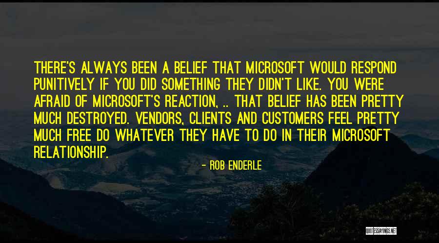 Clients And Customers Quotes By Rob Enderle Clients And Customers Quotes By Rob Enderle