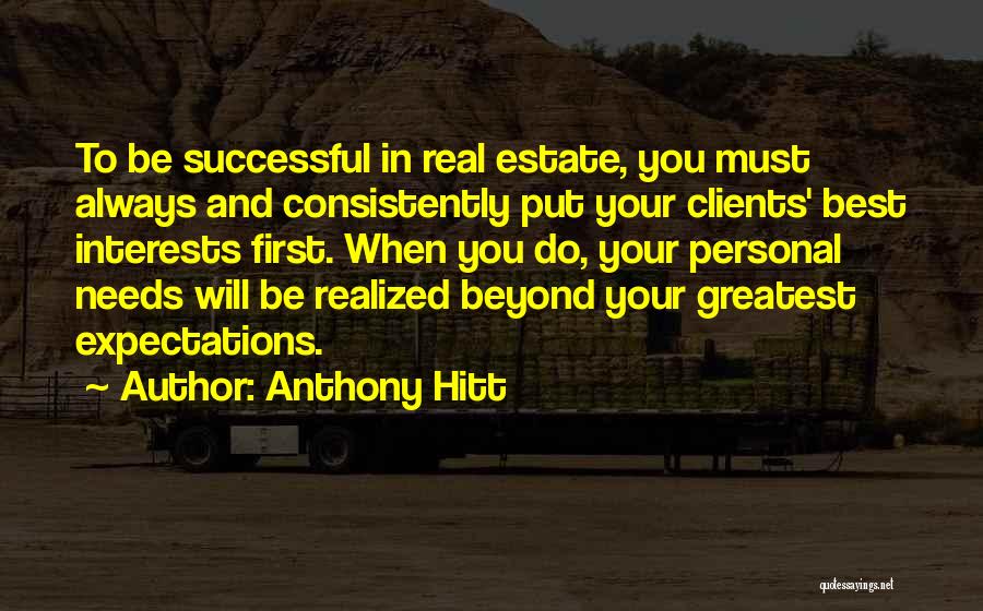 Clients First Quotes By Anthony Hitt