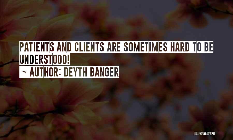 Clients Quotes By Deyth Banger