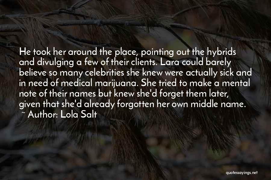 Clients Quotes By Lola Salt