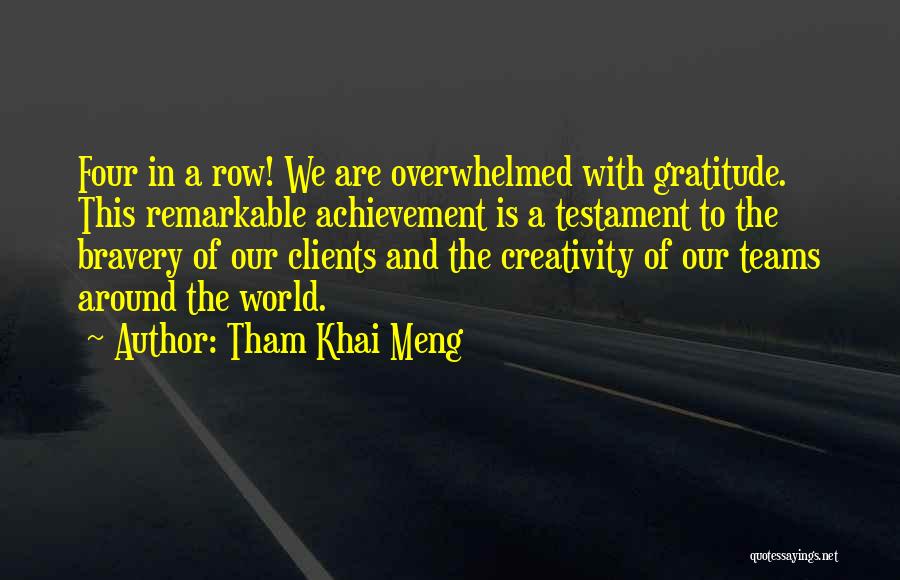 Clients Quotes By Tham Khai Meng