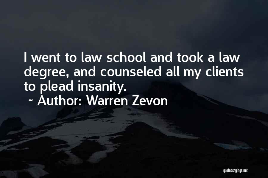 Clients Quotes By Warren Zevon