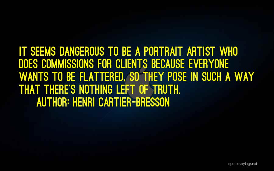Clients To Quotes By Henri Cartier-Bresson