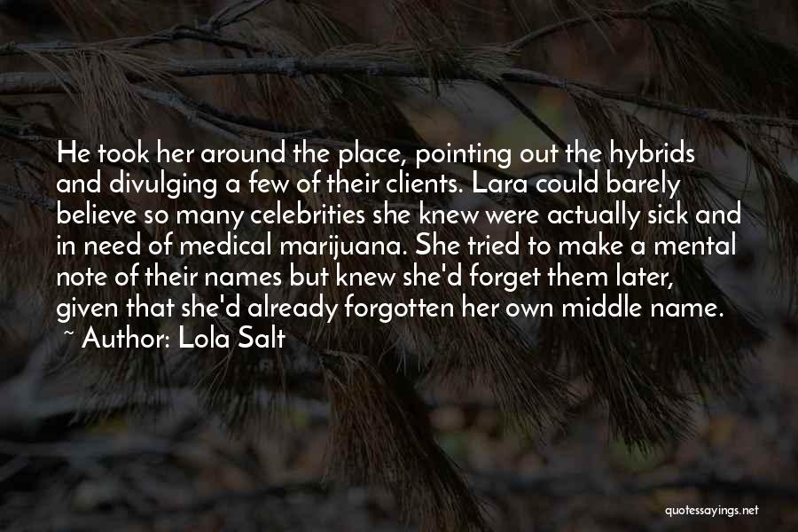 Clients To Quotes By Lola Salt