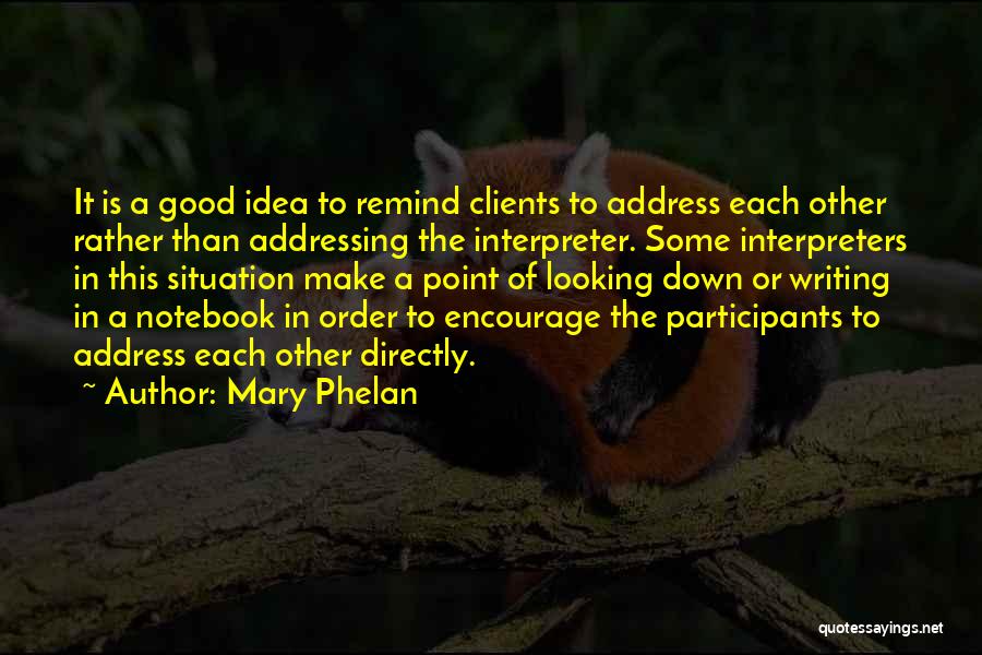 Clients To Quotes By Mary Phelan