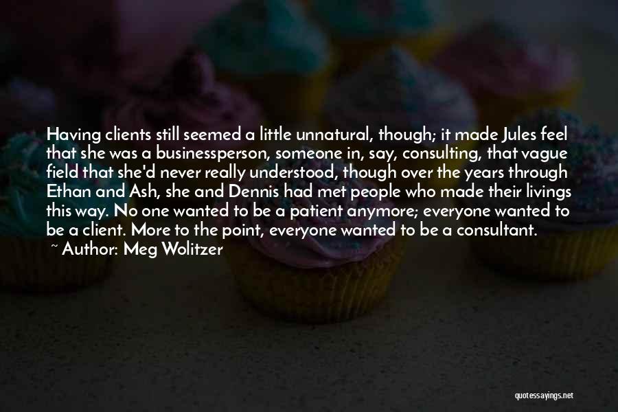 Clients To Quotes By Meg Wolitzer