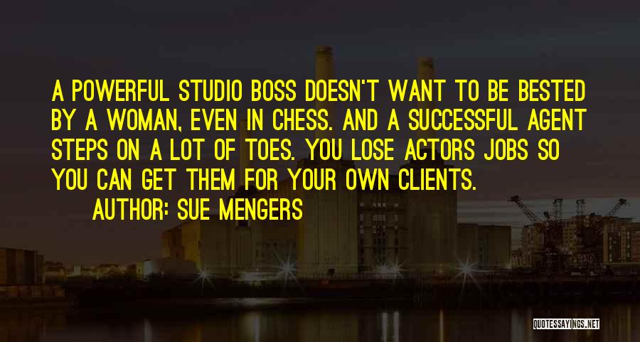 Clients To Quotes By Sue Mengers