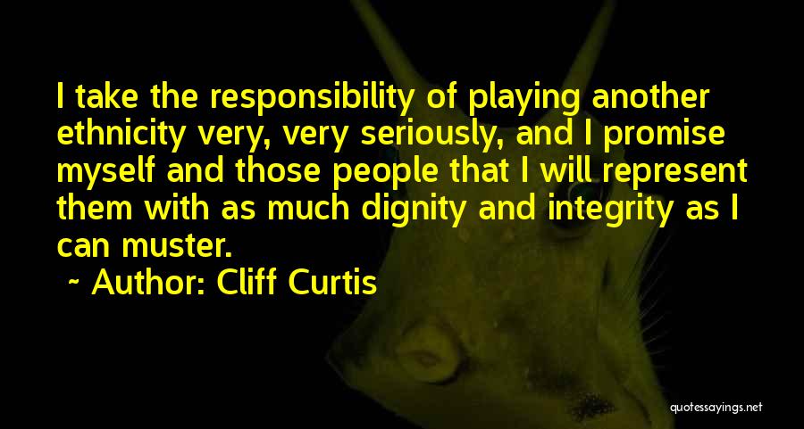 Cliff Curtis Quotes 372908