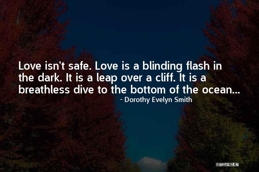 Cliff Dive Quotes By Dorothy Evelyn Smith Cliff Dive Quotes By Dorothy Evelyn Smith