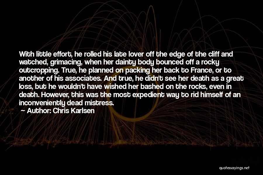 Cliff Edge Quotes By Chris Karlsen