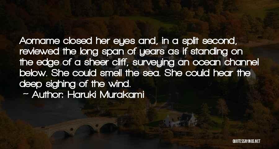 Cliff Edge Quotes By Haruki Murakami