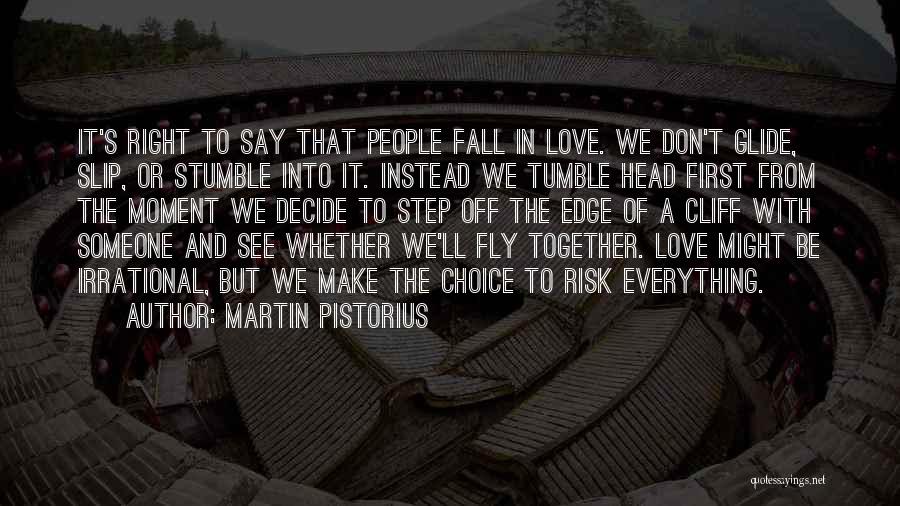 Cliff Edge Quotes By Martin Pistorius