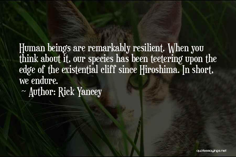 Cliff Edge Quotes By Rick Yancey