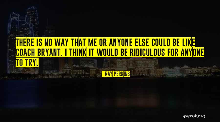 Cliff Falls Quotes By Ray Perkins Cliff Falls Quotes By Ray Perkins
