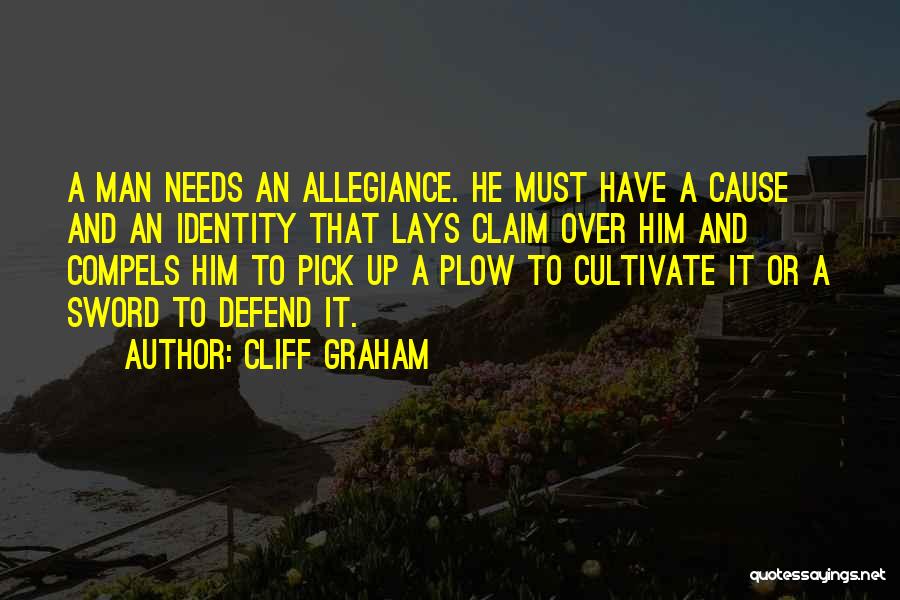 Cliff Graham Quotes 1966458