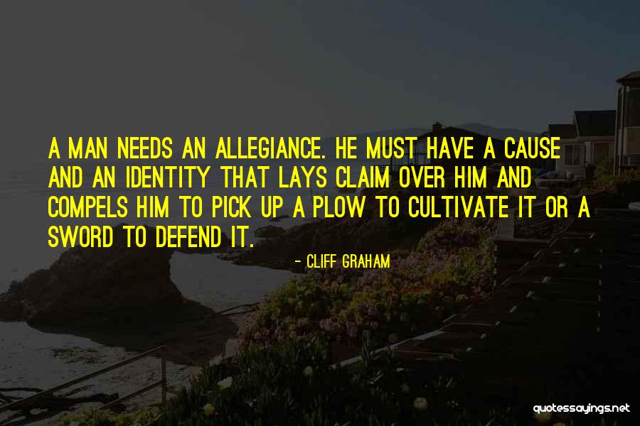 Cliff Graham Quotes 1966458