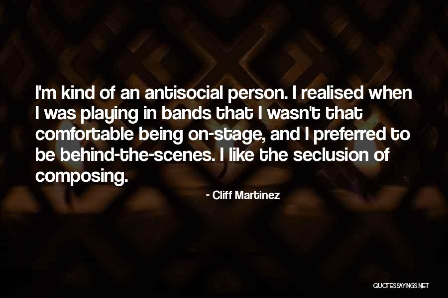 Cliff Martinez Quotes 386426