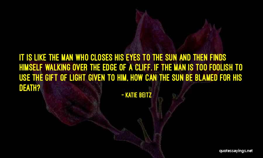 Cliff O'malley Quotes By Katie Beitz