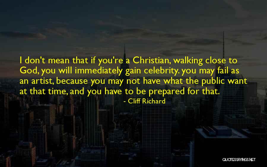 Cliff Richard Quotes 1268764