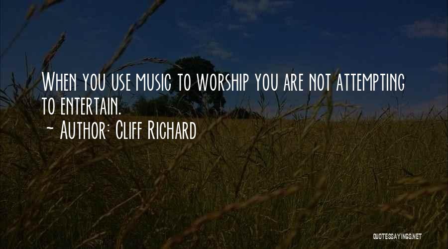 Cliff Richard Quotes 1862725