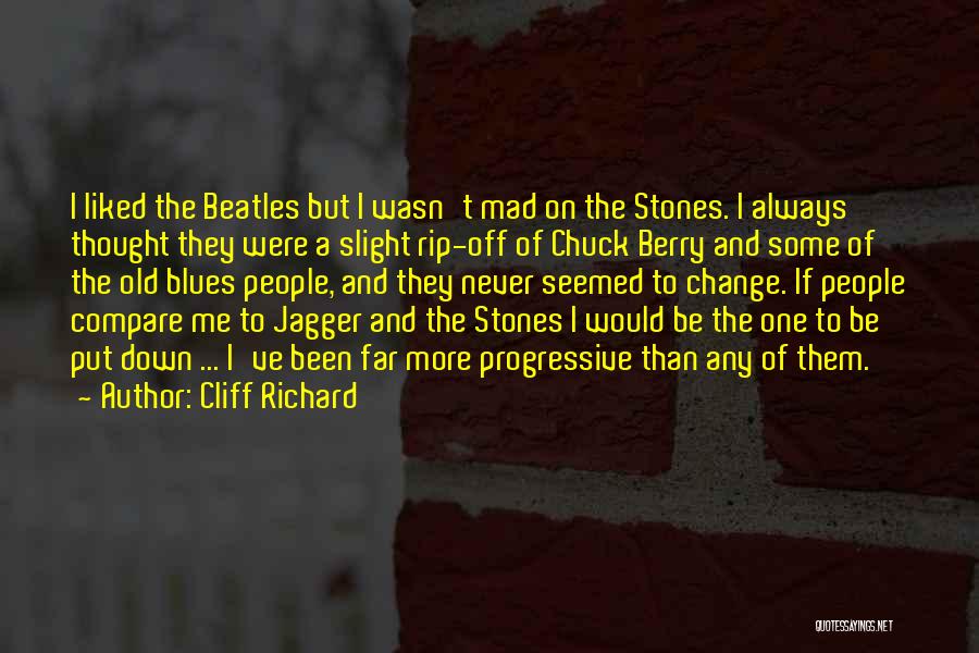 Cliff Richard Quotes 469364