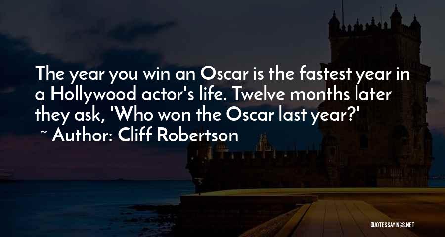 Cliff Robertson Quotes 373948