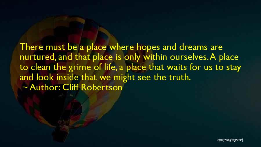 Cliff Robertson Quotes 950201