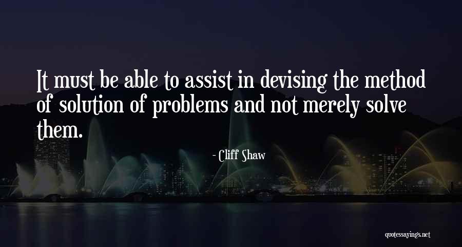 Cliff Shaw Quotes 1229571 Cliff Shaw Quotes 1229571