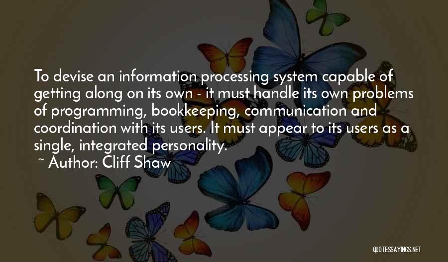 Cliff Shaw Quotes 611307