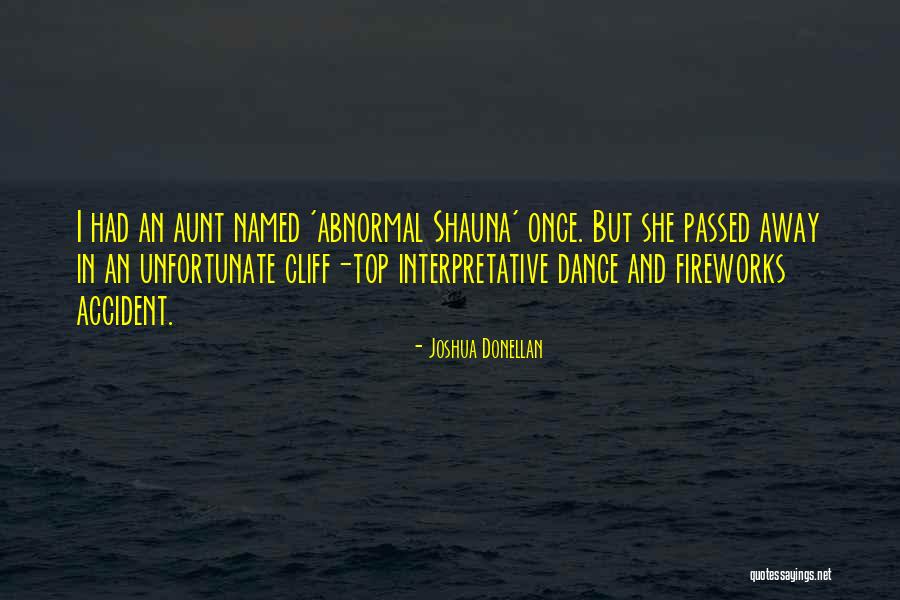 Cliff Top Quotes By Joshua Donellan Cliff Top Quotes By Joshua Donellan