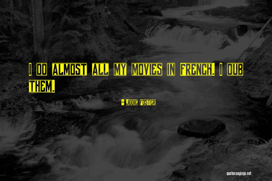 Cliffdiving Quotes By Jodie Foster