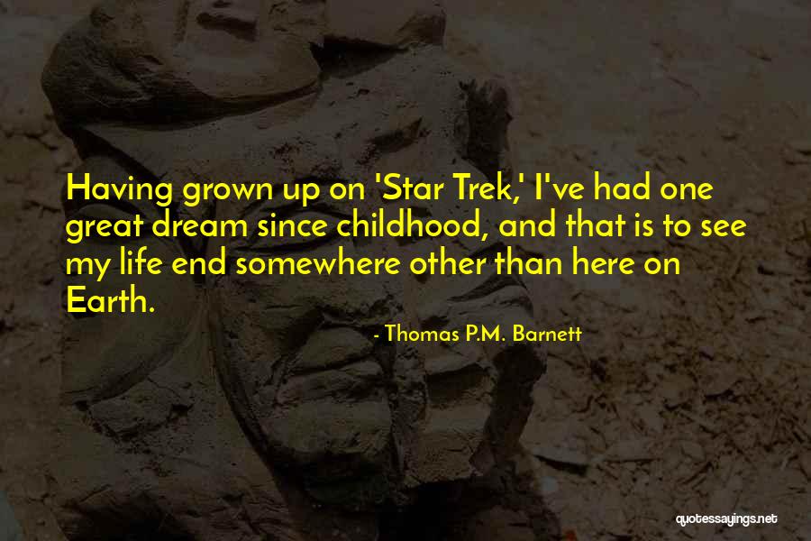 Cliffie Tennis Quotes By Thomas P.M. Barnett Cliffie Tennis Quotes By Thomas P.M. Barnett